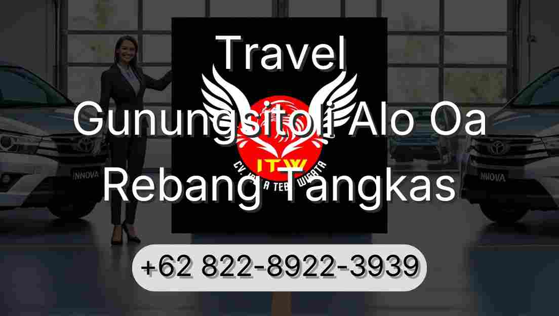 Travel Gunungsitoli Alo Oa Rebang Tangkas