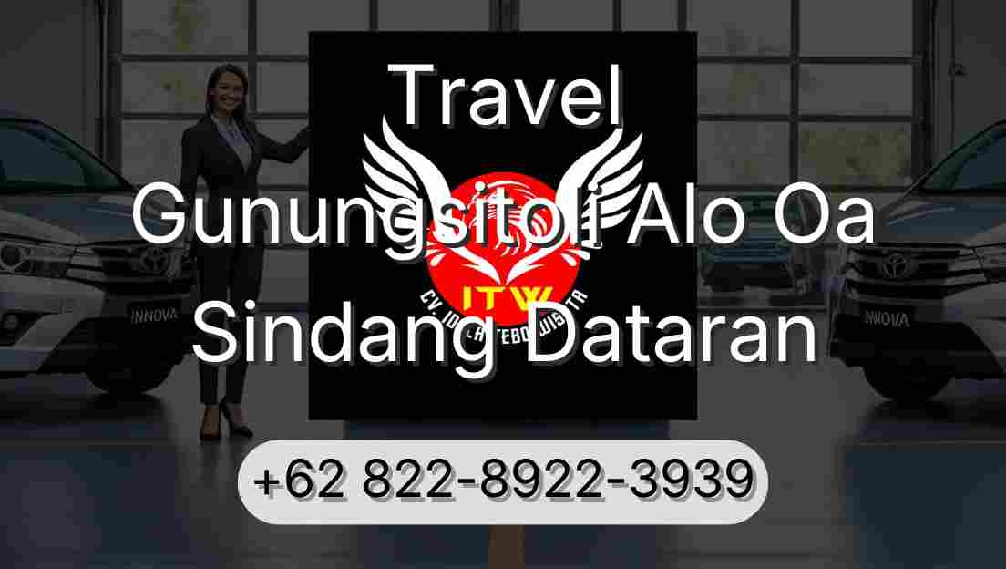 Travel Gunungsitoli Alo Oa Sindang Dataran