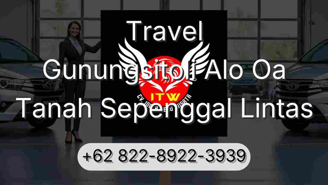 Travel Gunungsitoli Alo Oa Tanah Sepenggal Lintas