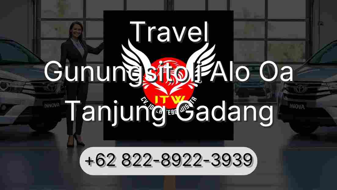 Travel Gunungsitoli Alo Oa Tanjung Gadang