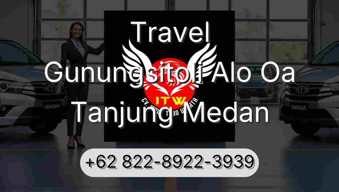 Travel Gunungsitoli Alo Oa Tanjung Medan