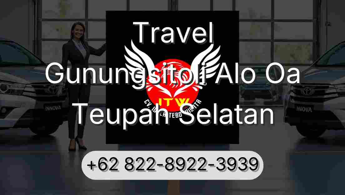 Travel Gunungsitoli Alo Oa Teupah Selatan