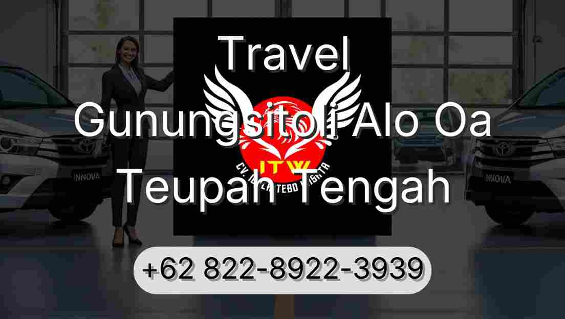 Travel Gunungsitoli Alo Oa Teupah Tengah