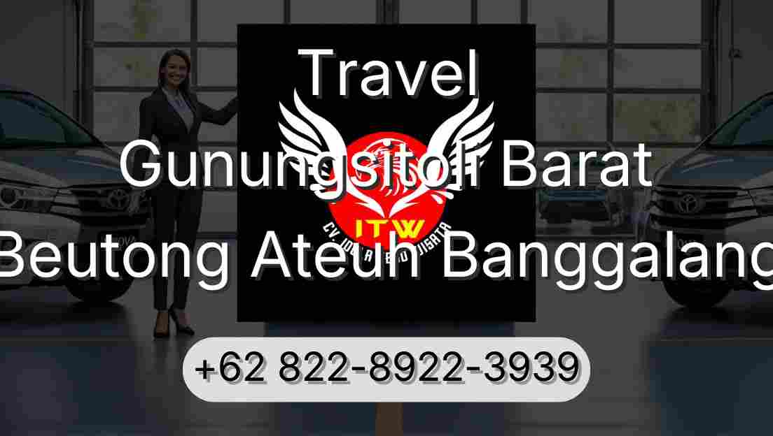 Travel Gunungsitoli Barat Beutong Ateuh Banggalang
