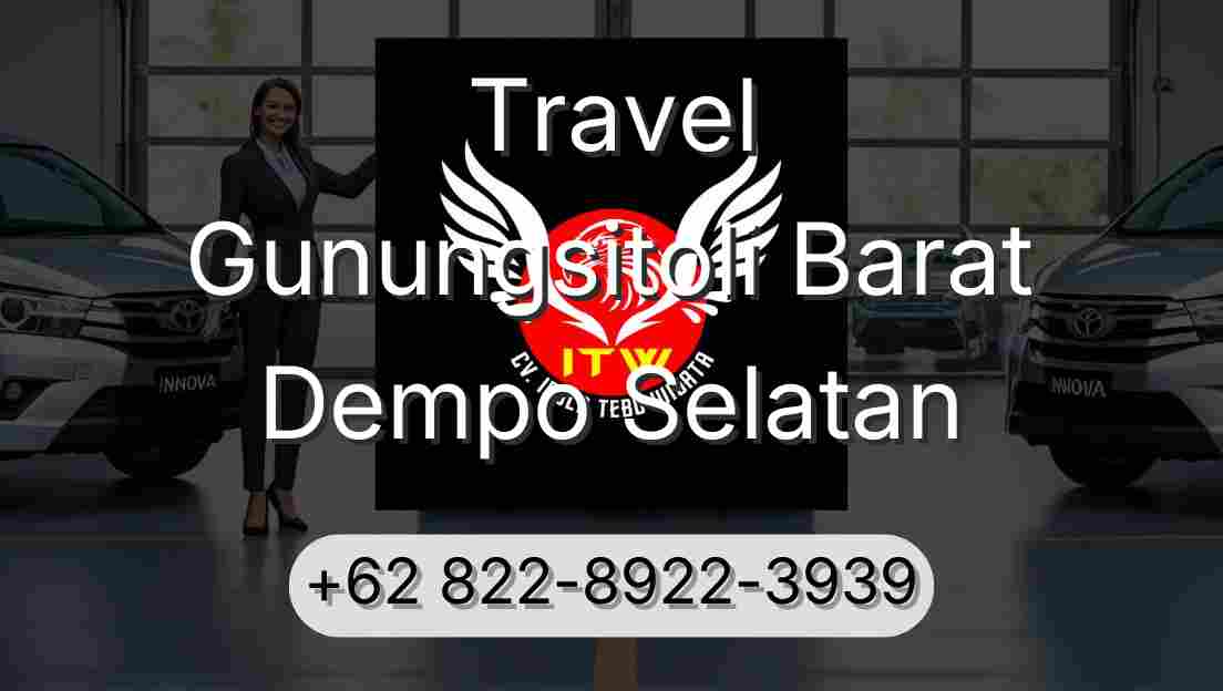 Travel Gunungsitoli Barat Dempo Selatan