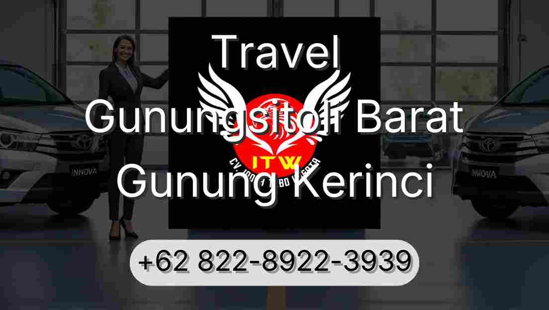 Travel Gunungsitoli Barat Gunung Kerinci