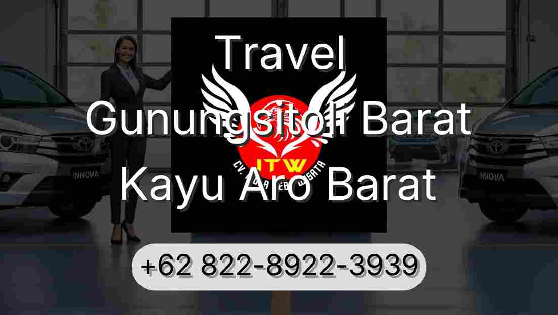 Travel Gunungsitoli Barat Kayu Aro Barat