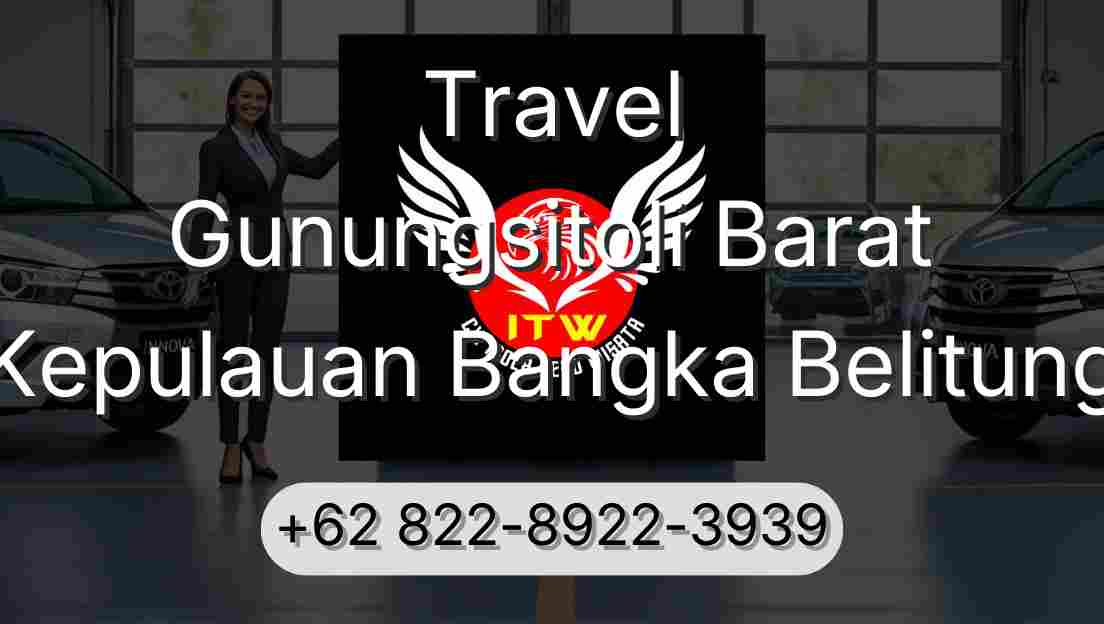 Travel Gunungsitoli Barat Kepulauan Bangka Belitung