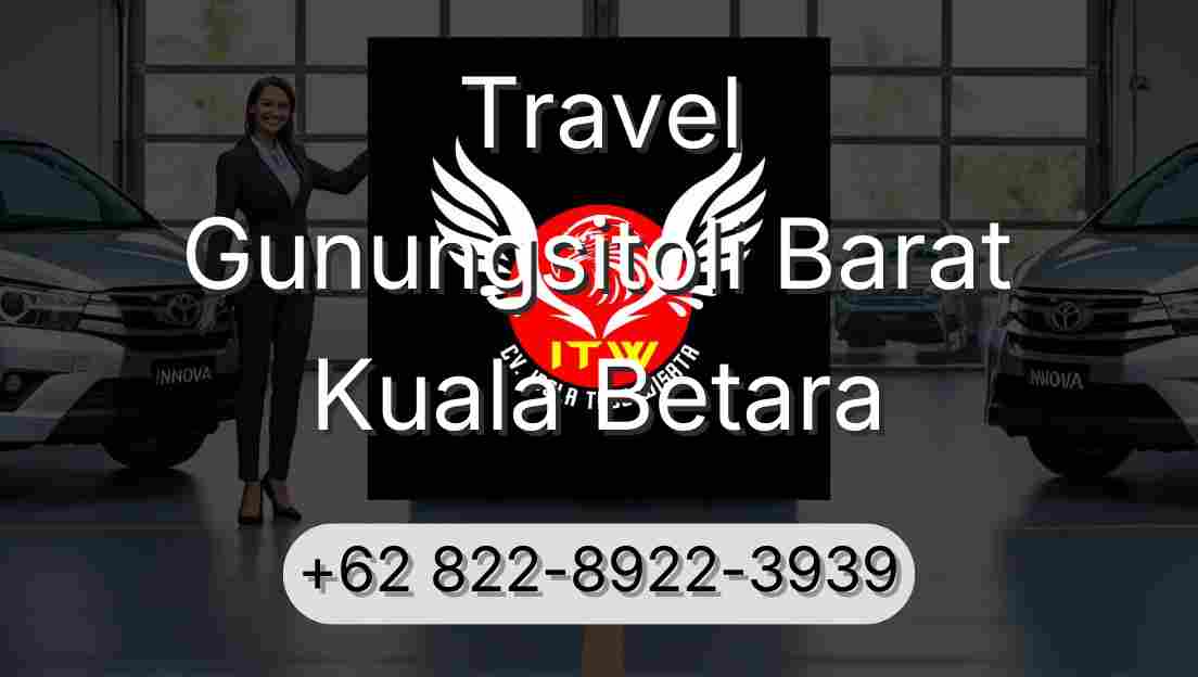 Travel Gunungsitoli Barat Kuala Betara