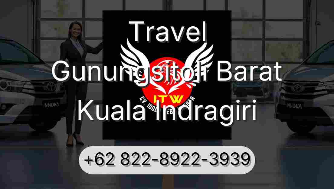 Travel Gunungsitoli Barat Kuala Indragiri