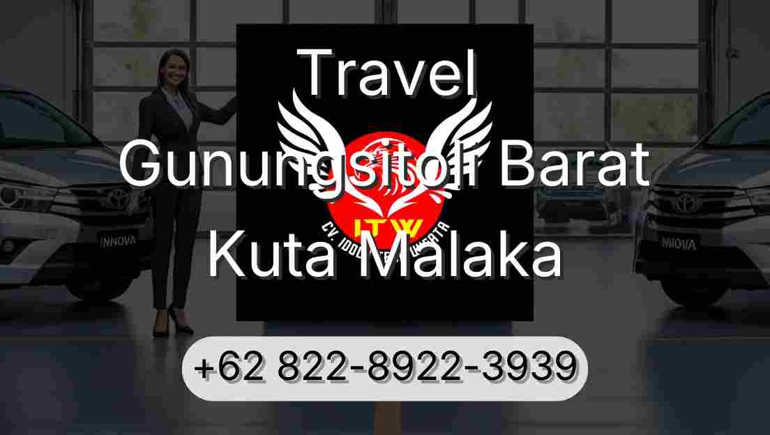 Travel Gunungsitoli Barat Kuta Malaka
