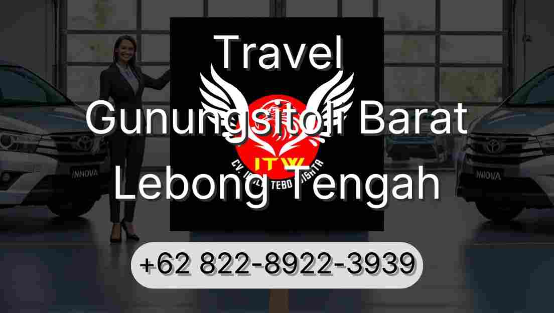 Travel Gunungsitoli Barat Lebong Tengah