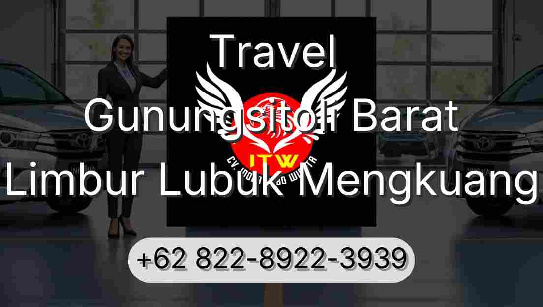 Travel Gunungsitoli Barat Limbur Lubuk Mengkuang