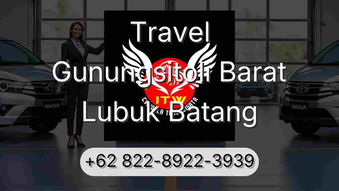 Travel Gunungsitoli Barat Lubuk Batang