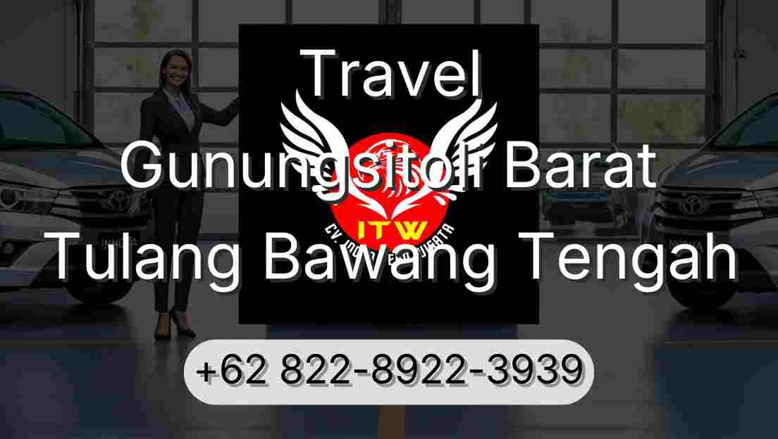 Travel Gunungsitoli Barat Tulang Bawang Tengah