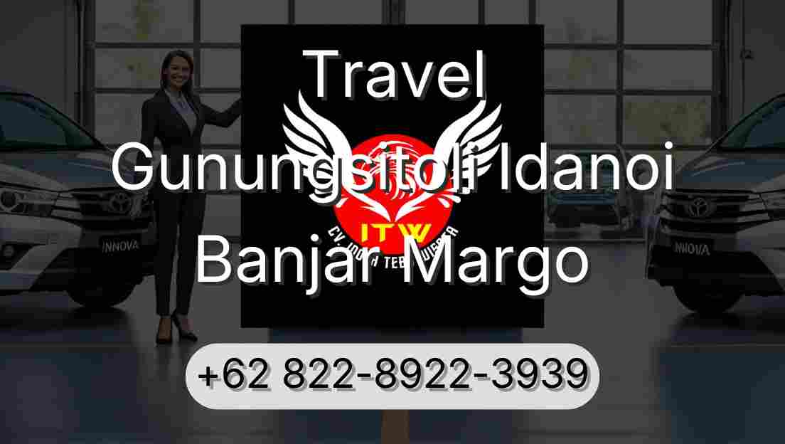 Travel Gunungsitoli Idanoi Banjar Margo