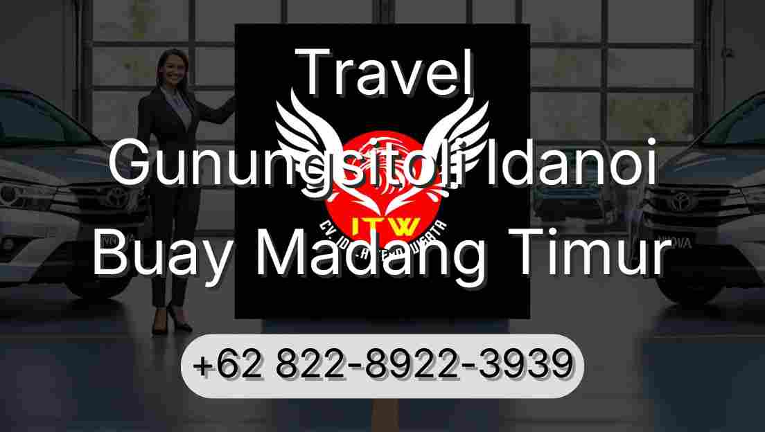 Travel Gunungsitoli Idanoi Buay Madang Timur
