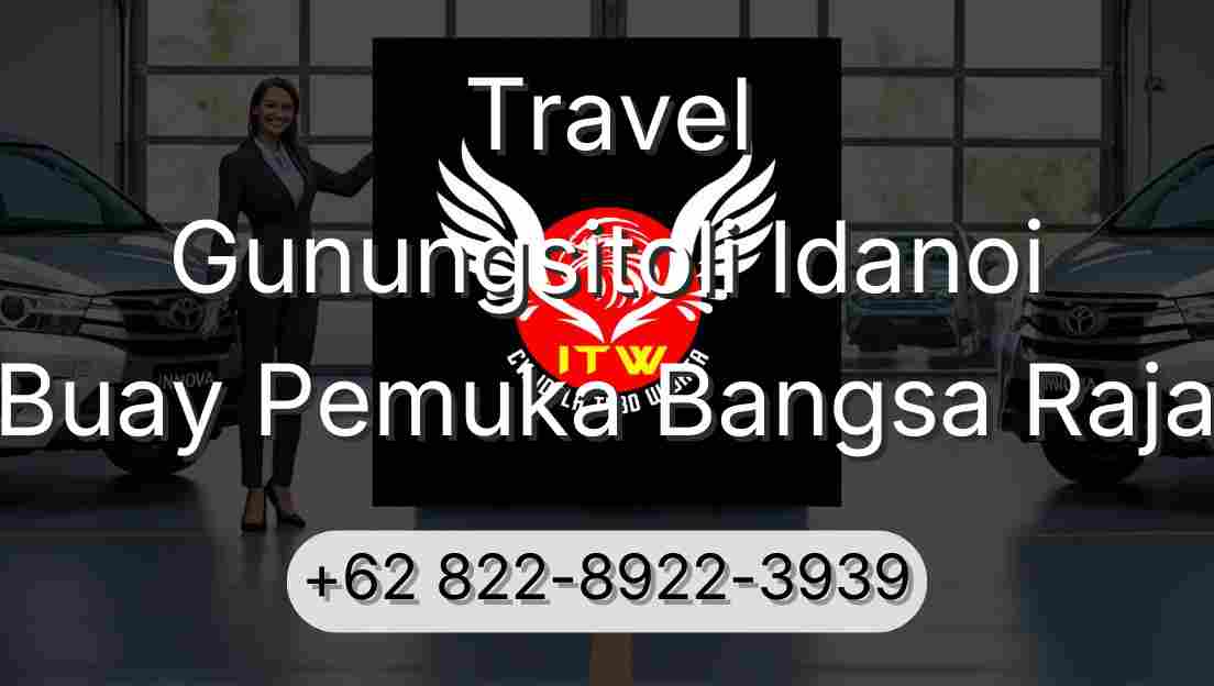 Travel Gunungsitoli Idanoi Buay Pemuka Bangsa Raja