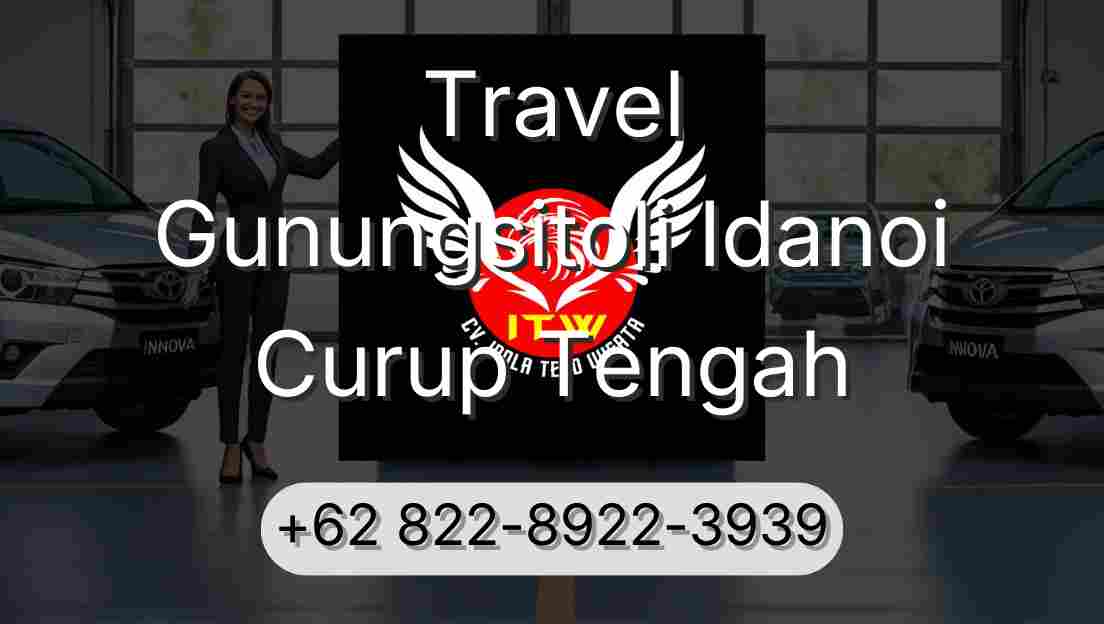 Travel Gunungsitoli Idanoi Curup Tengah