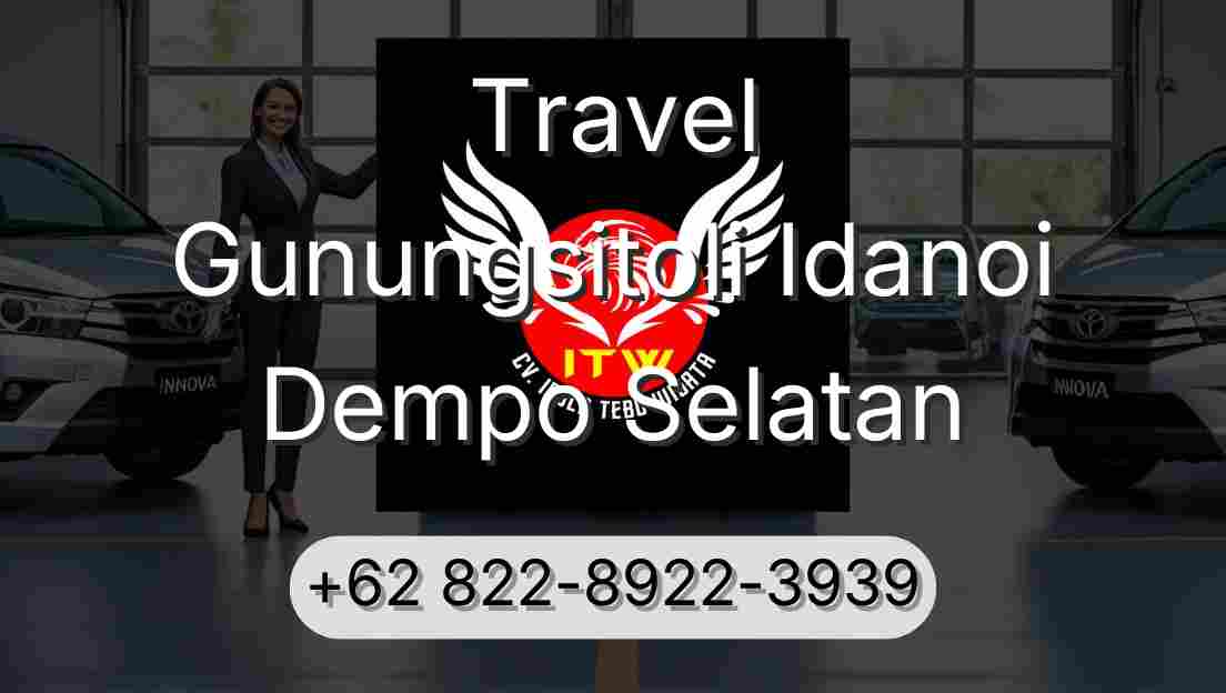 Travel Gunungsitoli Idanoi Dempo Selatan