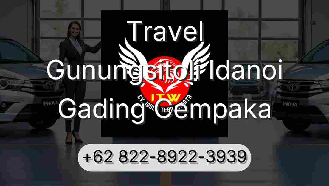 Travel Gunungsitoli Idanoi Gading Cempaka