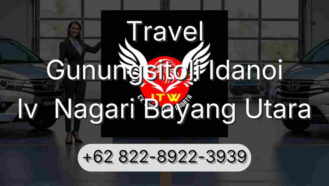 Travel Gunungsitoli Idanoi Iv  Nagari Bayang Utara