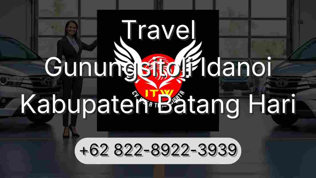 Travel Gunungsitoli Idanoi Kabupaten Batang Hari