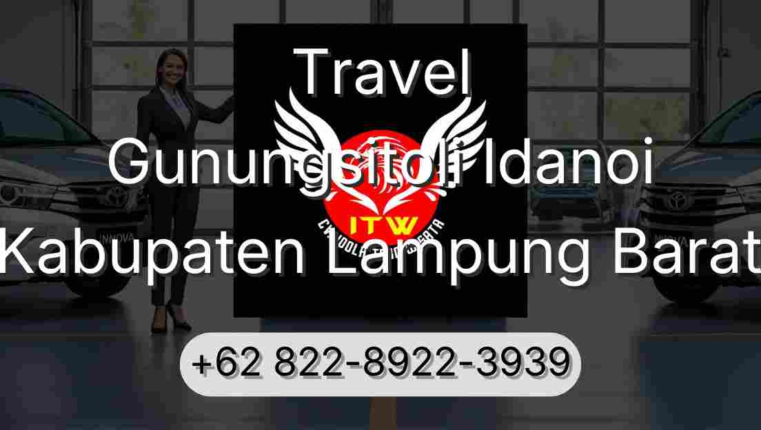 Travel Gunungsitoli Idanoi Kabupaten Lampung Barat