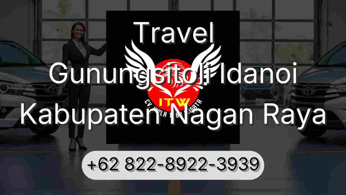 Travel Gunungsitoli Idanoi Kabupaten Nagan Raya