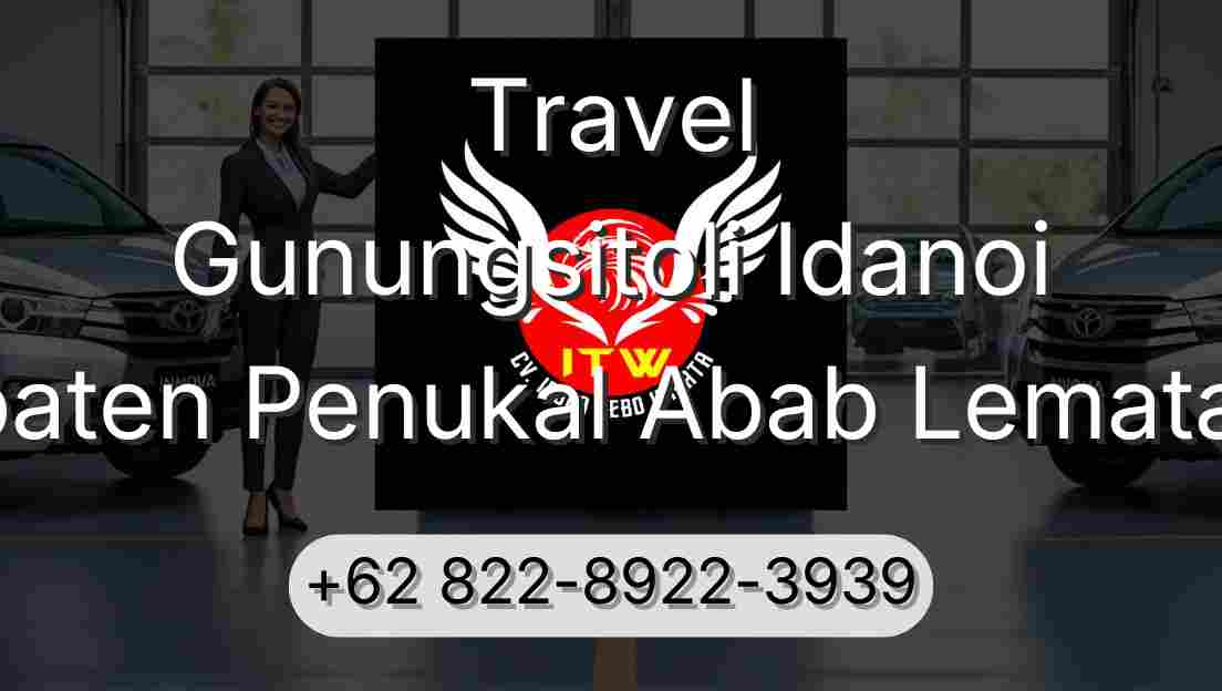 Travel Gunungsitoli Idanoi Kabupaten Penukal Abab Lematang Ilir
