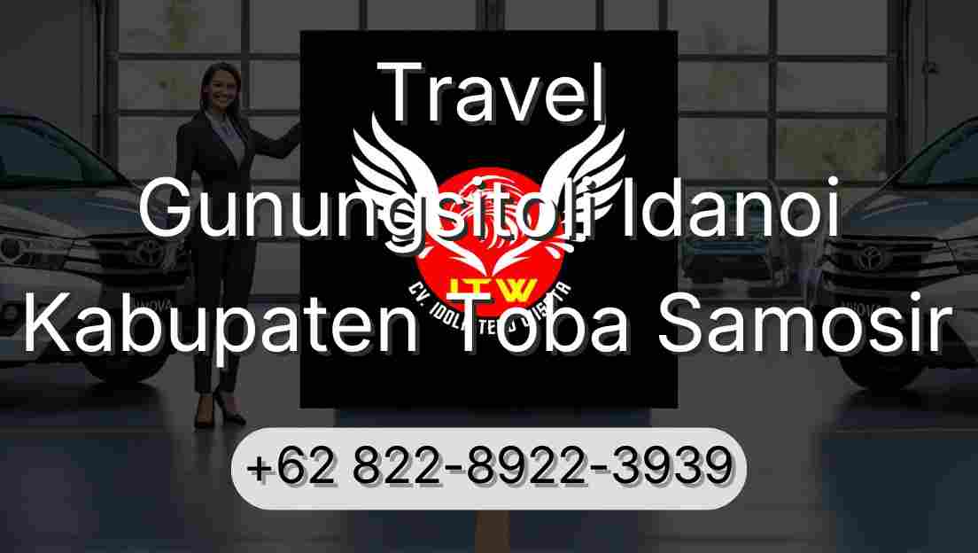 Travel Gunungsitoli Idanoi Kabupaten Toba Samosir