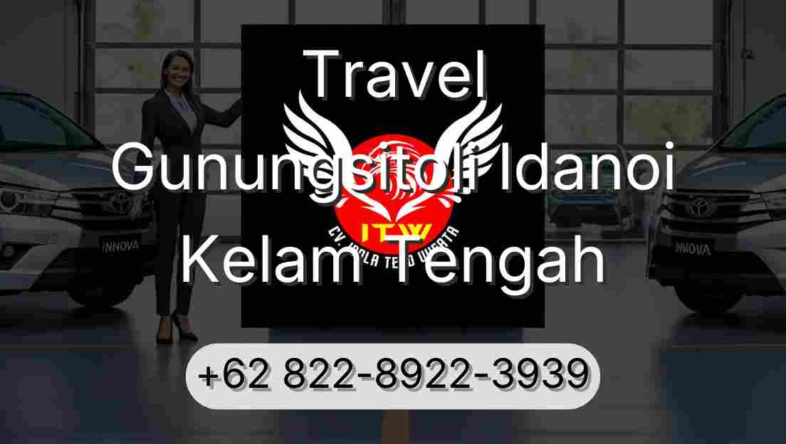 Travel Gunungsitoli Idanoi Kelam Tengah