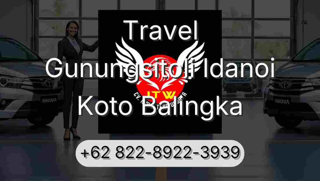 Travel Gunungsitoli Idanoi Koto Balingka