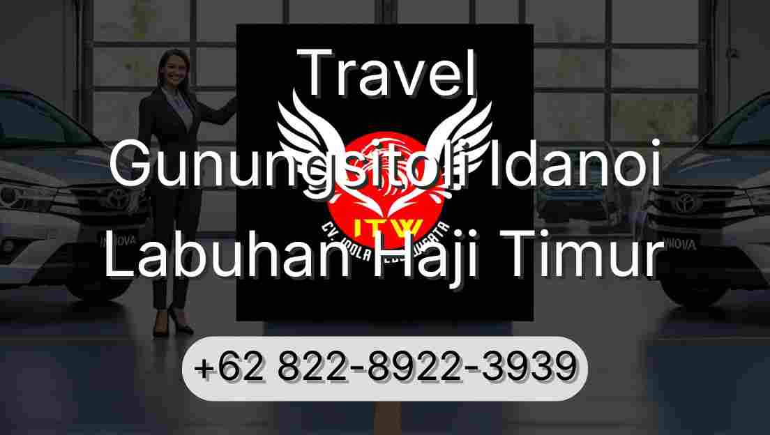 Travel Gunungsitoli Idanoi Labuhan Haji Timur
