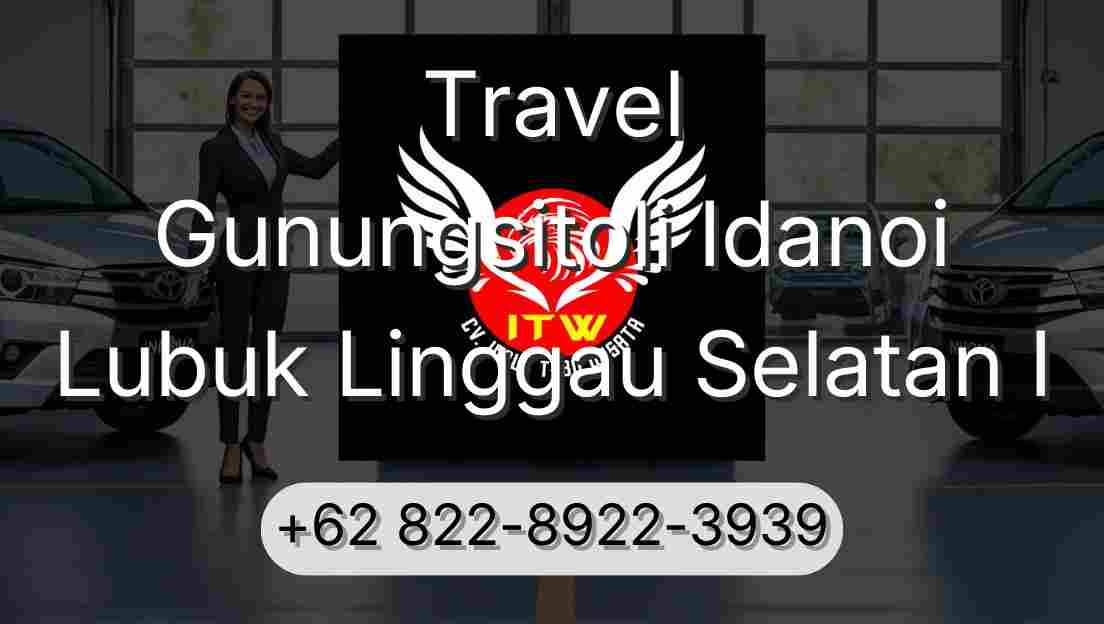 Travel Gunungsitoli Idanoi Lubuk Linggau Selatan I