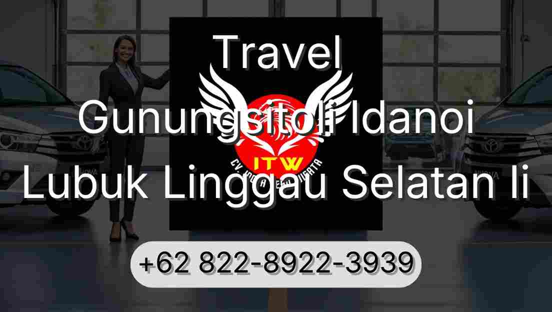 Travel Gunungsitoli Idanoi Lubuk Linggau Selatan Ii