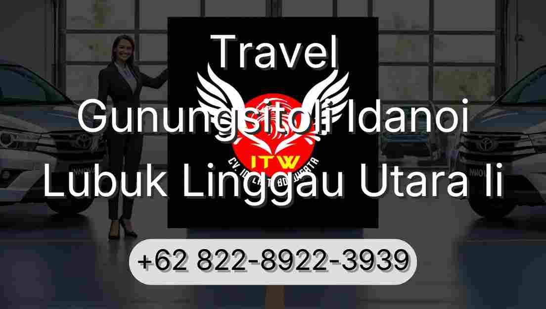 Travel Gunungsitoli Idanoi Lubuk Linggau Utara Ii