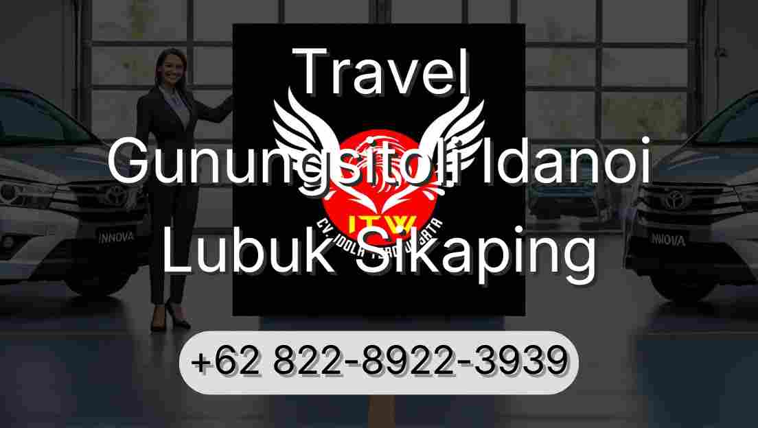 Travel Gunungsitoli Idanoi Lubuk Sikaping