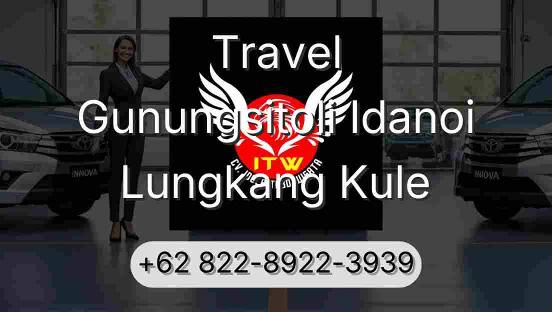 Travel Gunungsitoli Idanoi Lungkang Kule