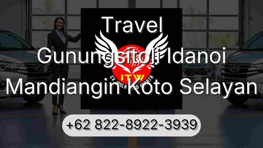 Travel Gunungsitoli Idanoi Mandiangin Koto Selayan