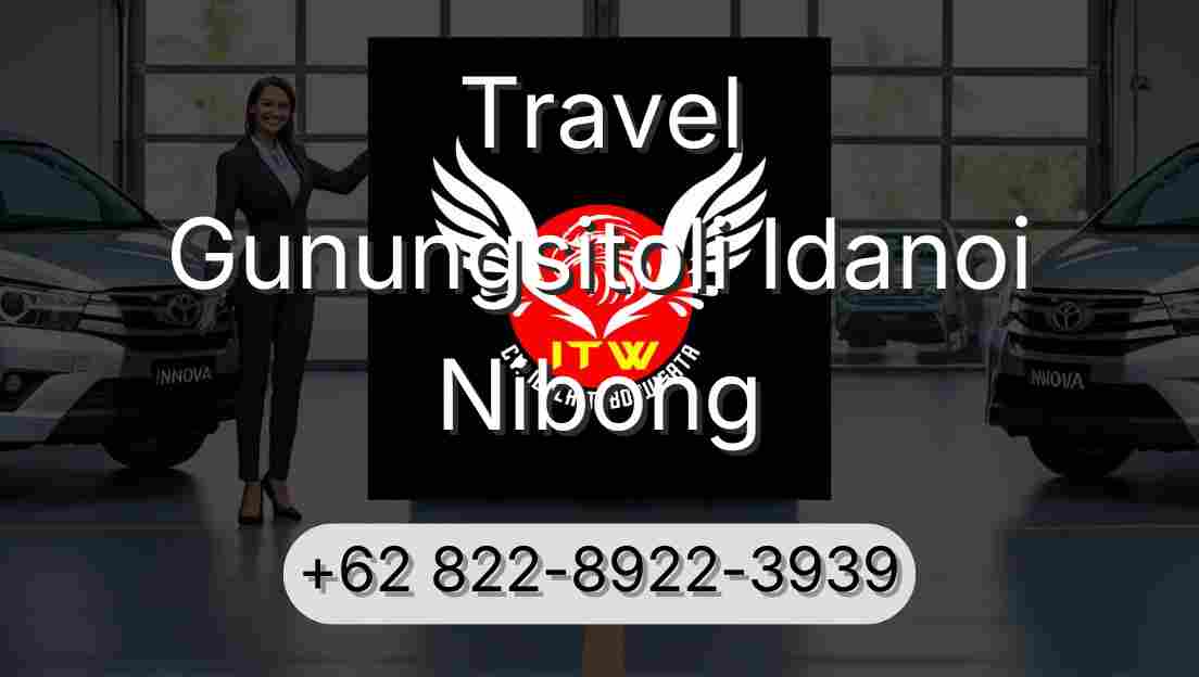 Travel Gunungsitoli Idanoi Nibong