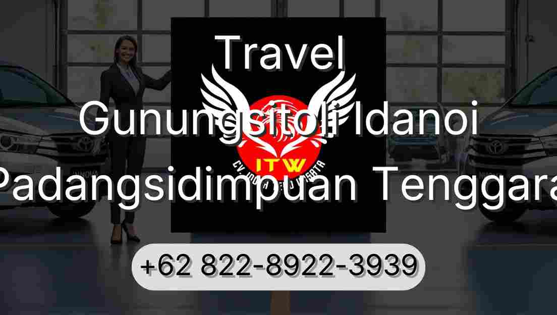 Travel Gunungsitoli Idanoi Padangsidimpuan Tenggara