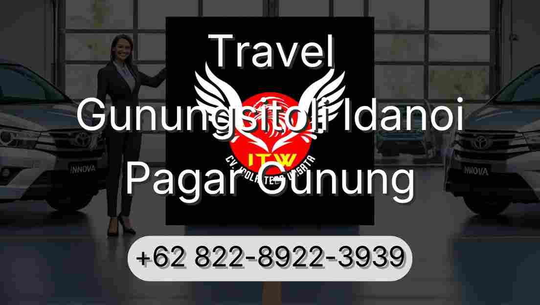Travel Gunungsitoli Idanoi Pagar Gunung