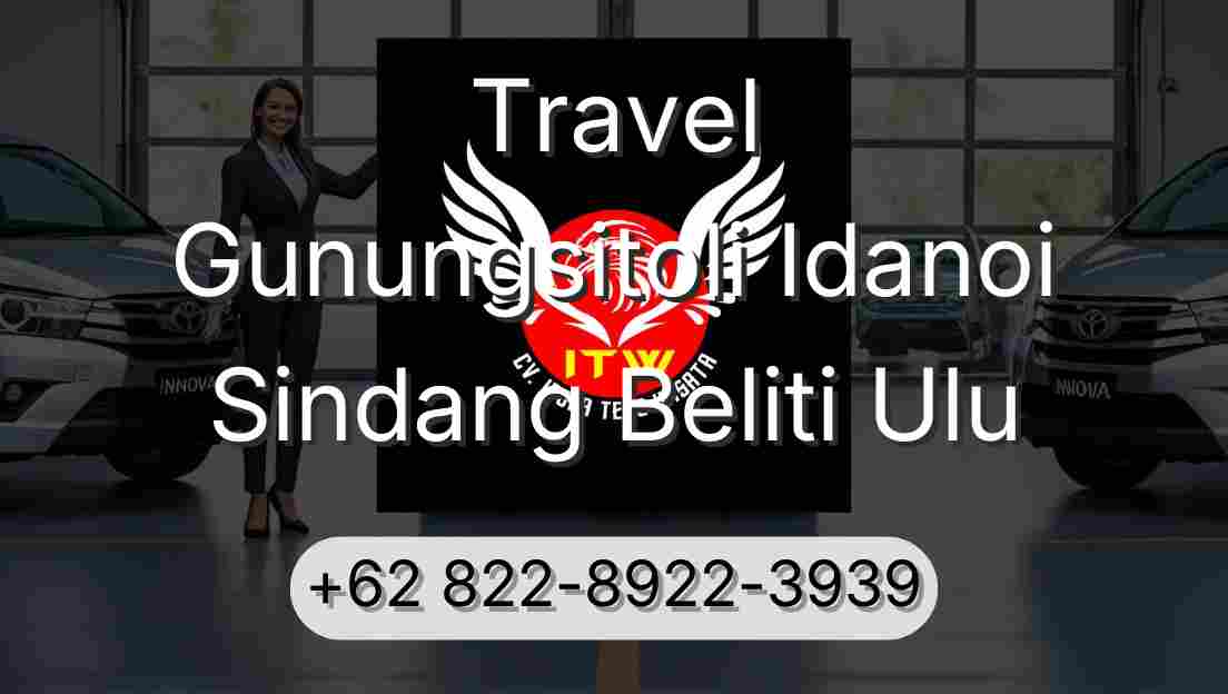 Travel Gunungsitoli Idanoi Sindang Beliti Ulu