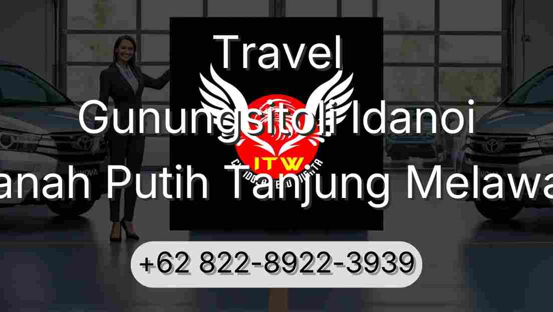 Travel Gunungsitoli Idanoi Tanah Putih Tanjung Melawan