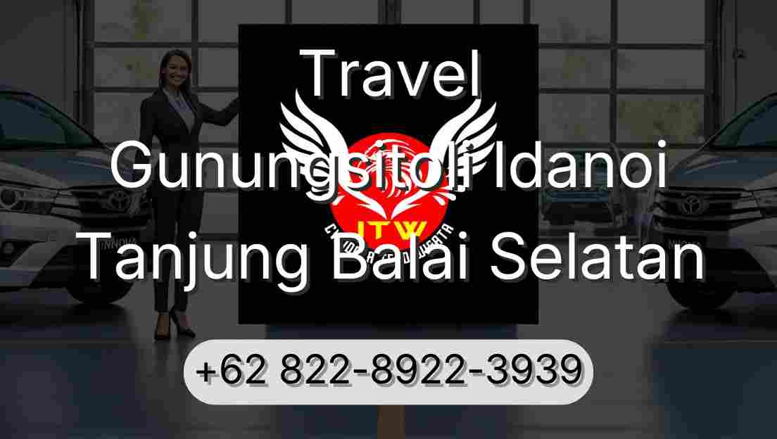 Travel Gunungsitoli Idanoi Tanjung Balai Selatan