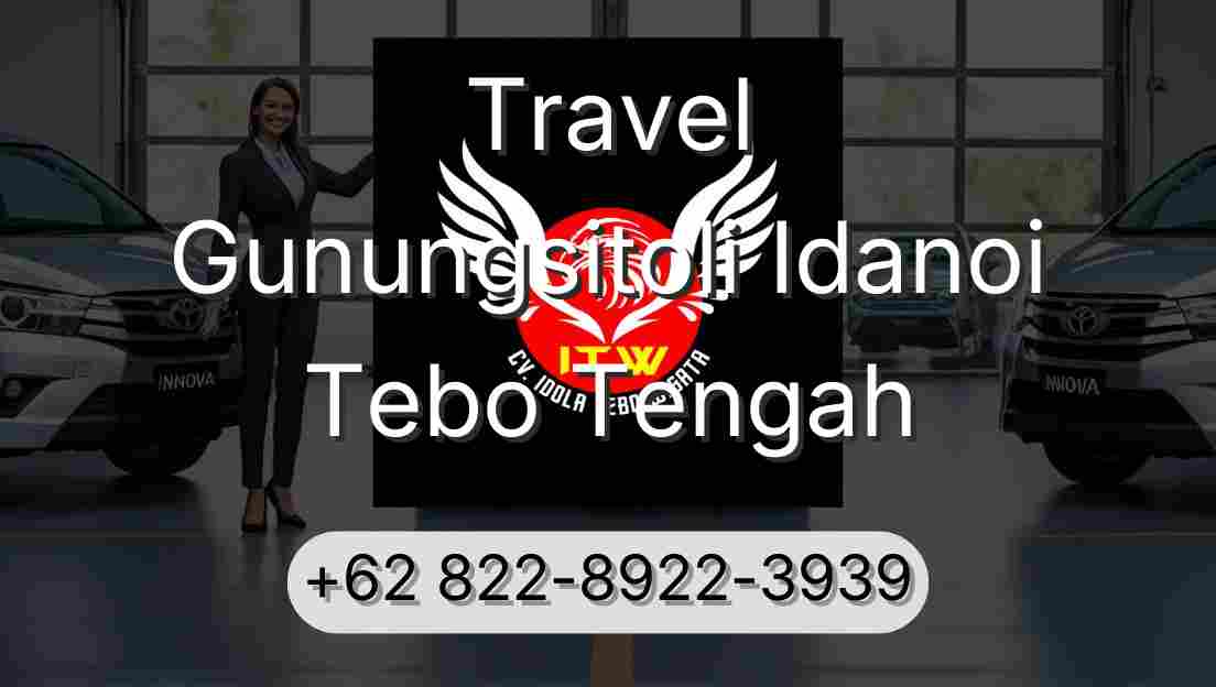 Travel Gunungsitoli Idanoi Tebo Tengah