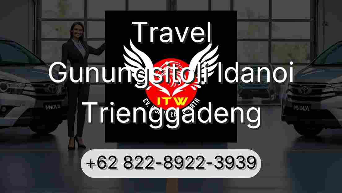 Travel Gunungsitoli Idanoi Trienggadeng