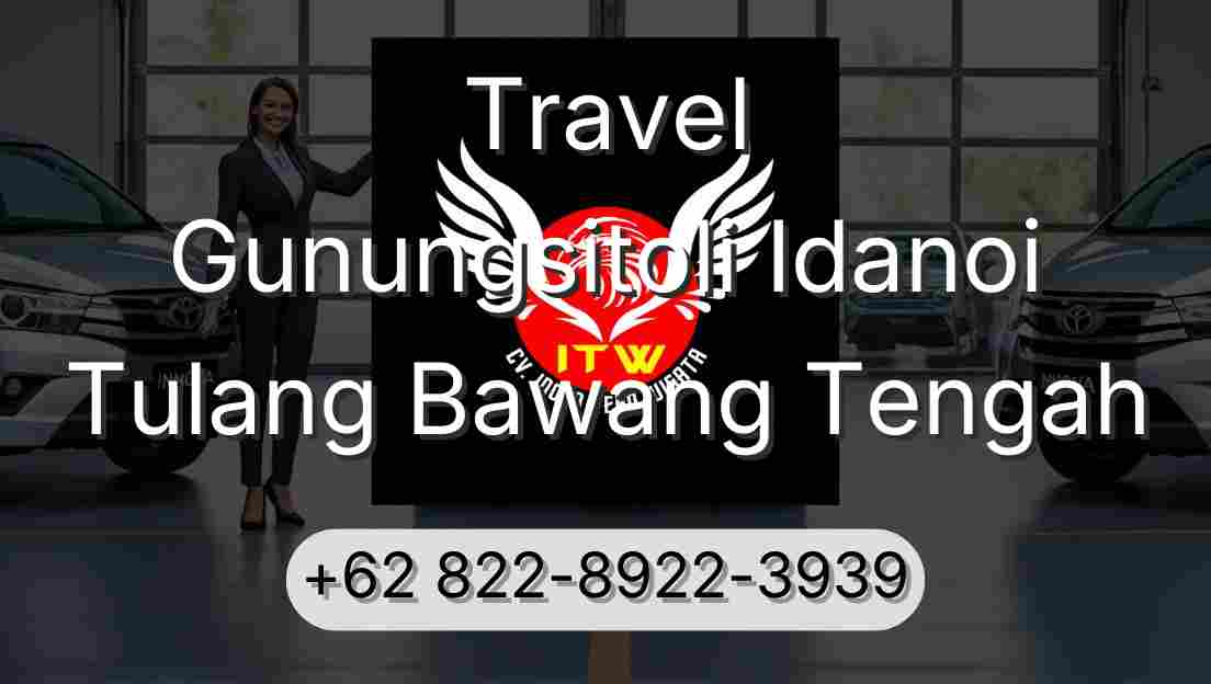 Travel Gunungsitoli Idanoi Tulang Bawang Tengah