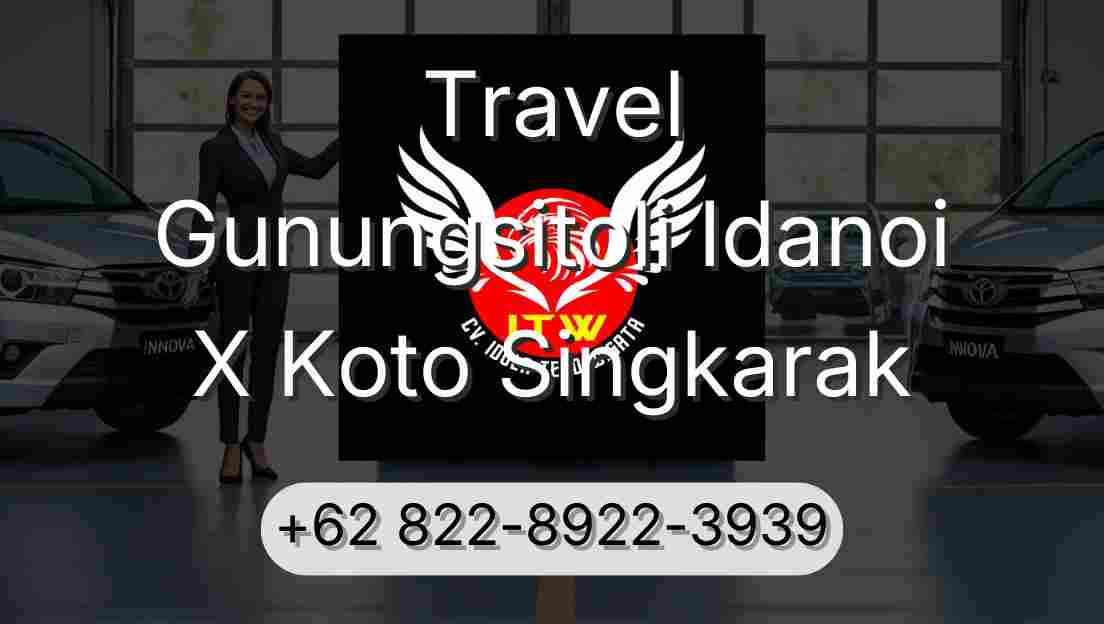 Travel Gunungsitoli Idanoi X Koto Singkarak